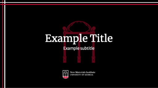 Slide with a black background, red arch graphic, “Example Title” and “Example subtitle” text centered, ideal for faculty or students using Branded PowerPoint Templates. New Materials Institute, University of Georgia logo at the bottom.